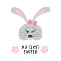 Spring Easter bunny vector kids illustration. Cute girl rabbit`s face with text and flowers. My first Easter.